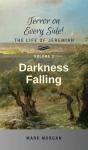 Darkness Falling - Preview