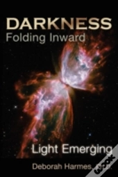 Darkness Folding Inward, Light Emerging