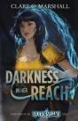 Darkness In Her Reach - Preview