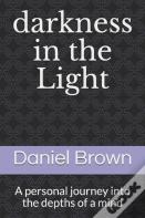 Darkness In The Light
