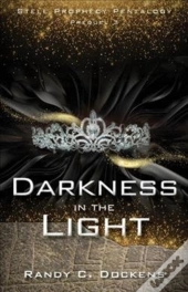 Darkness In The Light
