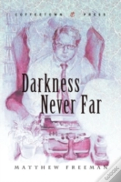 Capa do artigo Darkness Never Far