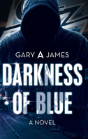 Darkness Of Blue - Preview