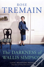 Darkness Of Wallis Simpson