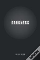 Darkness