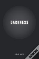 Darkness