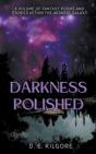 Darkness Polished - Preview