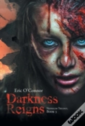 Darkness Reigns