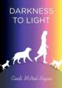 Darkness To Light - Preview