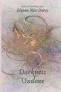 Darkness Undone - Preview