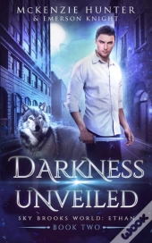 Darkness Unveiled