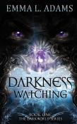Darkness Watching