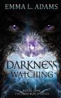 Darkness Watching - Preview