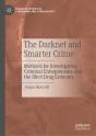 Darknet And Smarter Crime - Preview