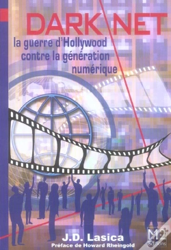 Capa do artigo Darknet ; La Guerre D'Hollywood Contre La Generation Numerique