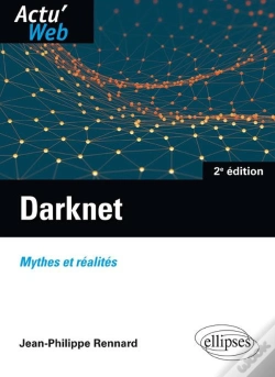 Capa do artigo Darknet ; Mythes Et Réalités (2e Édition)