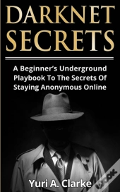 Darknet Secrets