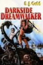 Darkside Dreamwalker - Preview