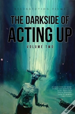 Capa do artigo Darkside Of Acting Up: Volume Two