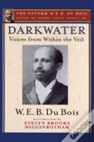 Darkwater (The Oxford W. E. B. Du Bois)