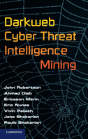 Darkweb Cyber Threat Intelligence Mining - Preview