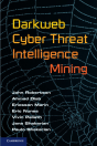 Darkweb Cyber Threat Intelligence Mining - Preview