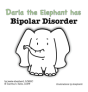 Darla The Elephant Has Bipolar Disorder - Preview