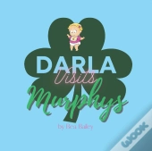Darla Visits Murphys