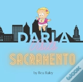 Darla Visits Sacramento