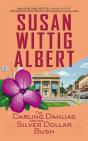 Darling Dahlias And The Silver Dollar Bush - Preview
