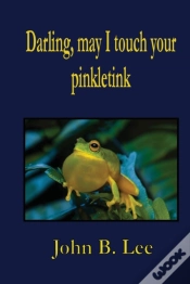 Capa do artigo Darling, May I Touch Your Pinkletink