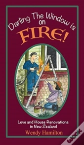 Darling The Window Is On Fire