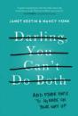 Darling, You Can'T Do Both - Preview