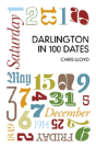 Darlington In 100 Dates - Preview