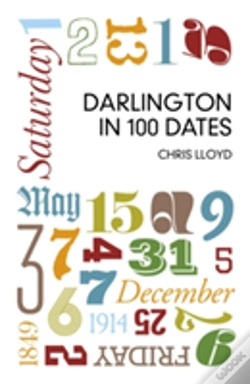 Capa do artigo Darlington In 100 Dates