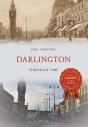 Darlington Through Time - Preview
