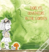 Darly'S Adventure In The Garden