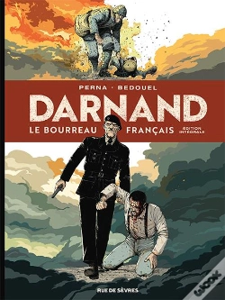 Capa do artigo Darnand, Le Bourreau Français : Intégrale Tomes 1 À 3