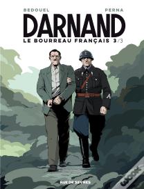 Darnand, Le Bourreau Français T.3