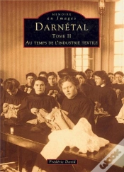 Capa do artigo Darnetal Tome 2 ; Au Temps De L