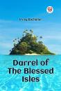 Darrel Of The Blessed Isles - Preview