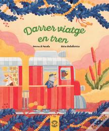 Darrer Viatge En Tren