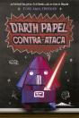 Darth Papel Contra-Ataca - Preview