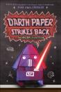 Darth Paper Strikes Back (Origami Yoda #2) - Preview