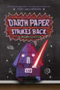 Darth Paper Strikes Back - Preview