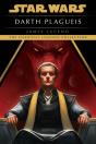 Darth Plagueis: Star Wars Legends - Preview