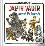 Darth Vader And Friends