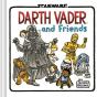 Darth Vader And Friends - Preview