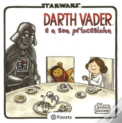 Capa do artigo Darth Vader e a Sua Princesinha