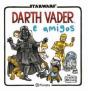 Darth Vader e Amigos - Preview